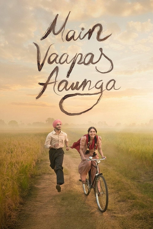 Download Main Vaapas Aaunga (2026) Hindi DD5.1 WEB-DL ~ Netflix 480p 720p 1080p