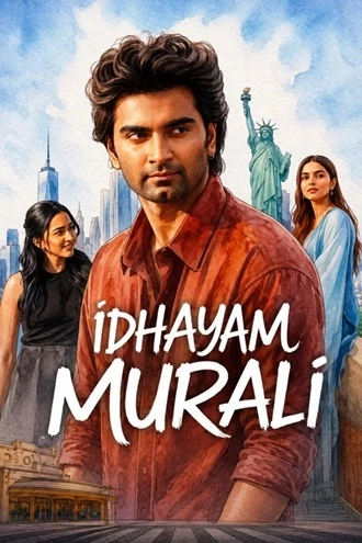 Download Idhayam Murali (2026) Hindi ORG DD5.1 + Tamil DD5.1 WEB-DL - Netflix 480p 720p 1080p