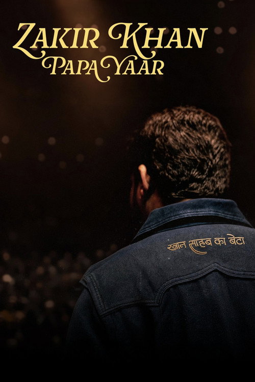 Download Zakir Khan: Papa Yaar (2026) Hindi Stand-Up Special WEB-DL – NetFlix 480p 720p 1080p