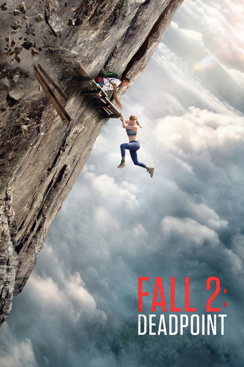 Download Fall 2: Deadpoint (2026) Hindi Dubbed & English CAMRIp 480p 720p 1080p
