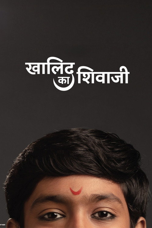 Download Khalid Ka Shivaji (2025) Marathi WEB-DL 480p 720p 1080p