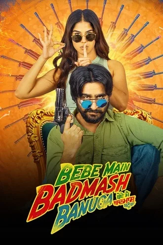 Download Bebe Main Badmash Banuga (2026) Hindi Dubbed & Punjabi WEB-DL 480p 720p 1080p