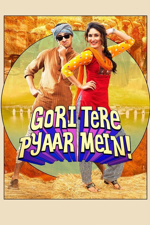 Download Gori Tere Pyaar Mein (2013) Hindi DD5.1 WEB-DL 480p 720p 1080p